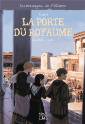 La Porte Du Royaume T.6