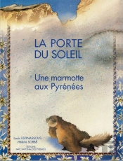 La Porte Du Soleil ; Une Marmotte Aux Pyrénées