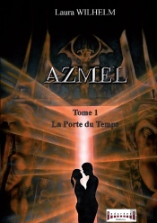 La Porte Du Temps T.1 ; Azmel