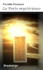 La Porte Mysterieuse
