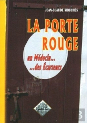 La Porte Rouge