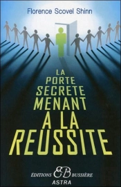 La Porte Secrète Menant À La Réussite