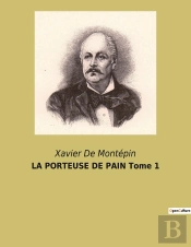 La Porteuse De Pain Tome 1