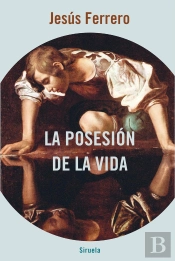 La Posesión De La Vida