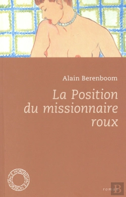 Bertrand.pt - La Position Du Missionnaire Roux
