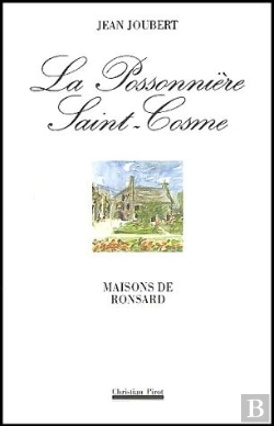 Bertrand.pt - La Possonniere Saint-Cosme : Maisons De Ronsard