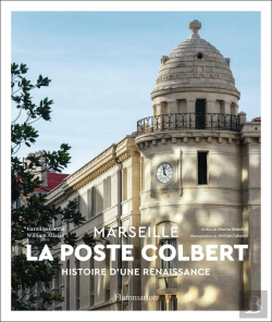 Bertrand.pt - La Poste Colbert ; Histoire D'Une Renaissance