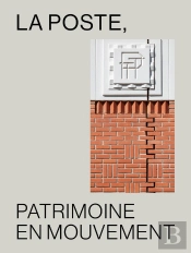 La Poste, Patrimoine En Mouvement