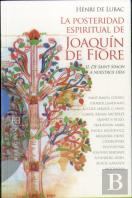 La Posteridad Espiritual De Joaquín De Fiore / 2