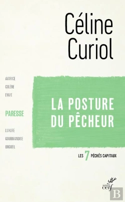 Bertrand.pt - La Posture Du Pécheur ; La Paresse