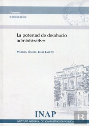 La Potestad De Desahucio Administrativo