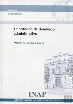 Bertrand.pt - La Potestad De Desahucio Administrativo