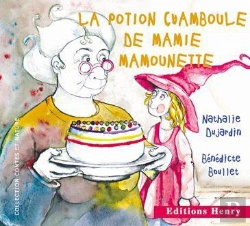 Bertrand.pt - La Potion Chamboule De Mamie Mamounette