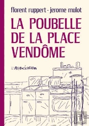 La Poubelle De La Place Vendôme