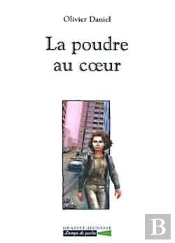 La Poudre Au Coeur