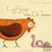La Poule Et Le Ver De Terre