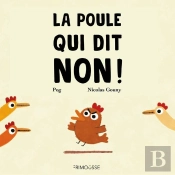 La Poule Qui Dit Non !