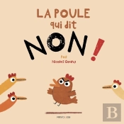La Poule Qui Dit Non !