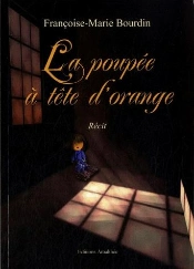 La Poupee A Tete D'Orange