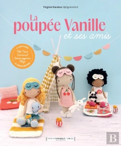 Bertrand.pt - La Poupée Vanille Et Ses Amis : 4 Univers À Crocheter