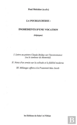 Bertrand.pt - La Pourlècherie : Ingrédients D'Une Vocation