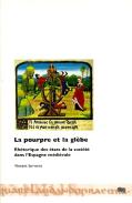 La Pourpre Et La Glèbe : Rhétorique Des États De La Société Dans L'Espagne Médiévale