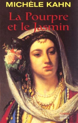 Bertrand.pt - La Pourpre Et Le Jasmin - Ou Le Roman De La Reine Esther