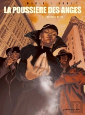 La Poussière Des Anges Tome 1 ; Blanche-Neige