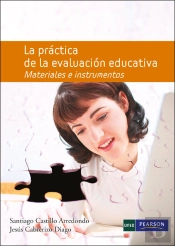La Práctica De La Evaluación Educativa. Materiales E Instrumentos