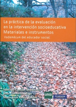 Bertrand.pt - La Práctica De La Evaluación En La Intervención Socioeducativa. Materiales E Instrumentos. Vademécum
