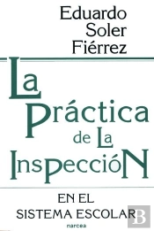 La Práctica De La Inspección En El Sistema Escolar