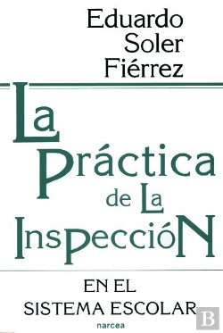 Bertrand.pt - La Práctica De La Inspección En El Sistema Escolar
