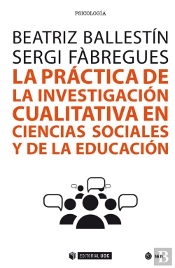 Bertrand.pt - La Práctica De La Investigación Cualitativa En Ciencias Sociales Y De La Educación