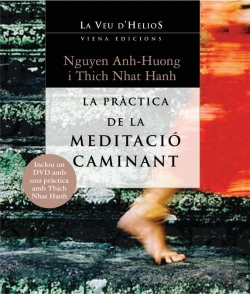 Bertrand.pt - La Pràctica De La Meditació Caminant