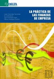 La Práctica De Las Finanzas En La Empresa