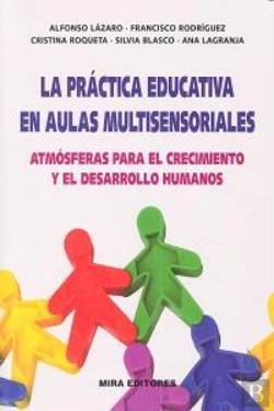 Bertrand.pt - La Práctica Educativa En Aulas Multisensoriales