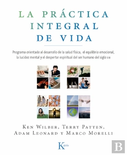 Bertrand.pt - La Práctica Integral De Vida
