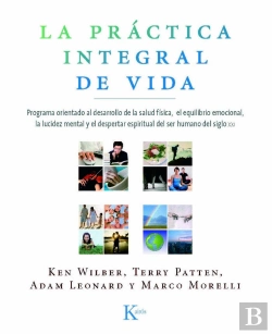 Bertrand.pt - La Práctica Integral De Vida