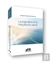 La Pragmatica De La Imputacion Penal