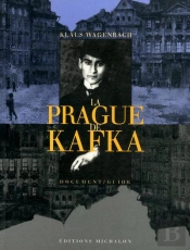 La Prague De Kafka