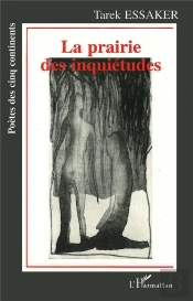 La Prairie Des Inquietudes