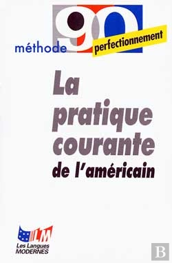 Bertrand.pt - La Pratique Courante De L'Americain