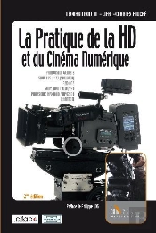 La Pratique De La Hd Et Du Cinéma Numérique