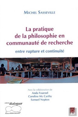Bertrand.pt - La Pratique De La Philosophie En Communaute De Recherche