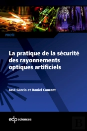 La Pratique De La Sécurité Des Rayonnements Optiques Artificiels
