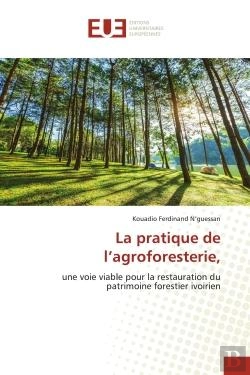 Bertrand.pt - La Pratique De L'Agroforesterie, - Une Voie Viable Pour La Restauration Du Patrimoine Forestier Ivoi