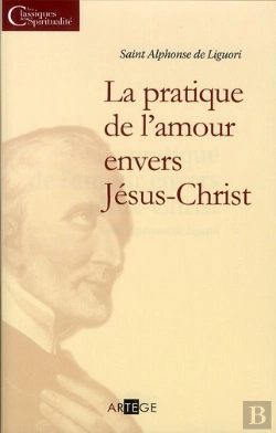 Bertrand.pt - La Pratique De L'Amour Envers Jésus Christ