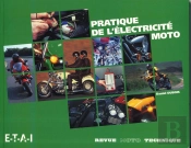La Pratique De L'Electricite Moto