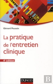 La Pratique De L'Entretien Clinique (4e Édition)