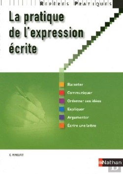 Bertrand.pt - La Pratique De L'Expression Écrite (Édition 2009)
